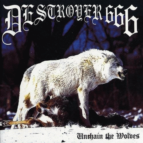 Deströyer 666 : Unchain the Wolves